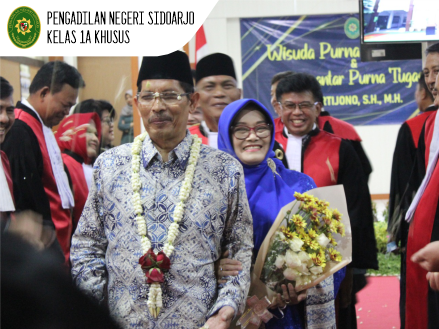 WISUDA PURNA BAKTI BAPAK KARTIJONO, S.H., M.H. HAKIM PENGADILAN NEGERI SIDOARJO